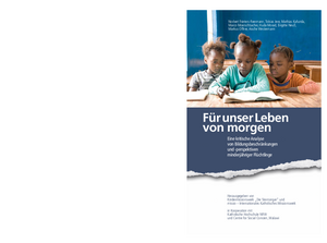 Studie "Für unser Leben von morgen"