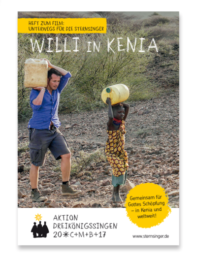 Beiheft zum Film „Unterwegs für die Sternsinger: Willi in Kenia“