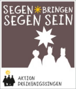 Eine Grafik vom Kindermissionswerk. Zu sehen sind drei Sternsinger und über ihnen der Leitspruch der Aktion: Segen bringen. Segen sein. 