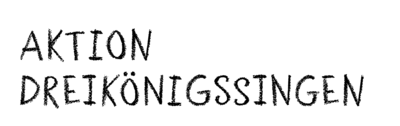 Slogan: Aktion Dreikönigssingen